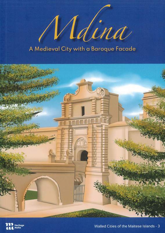 Mdina: A Medieval City with a Baroque Facade