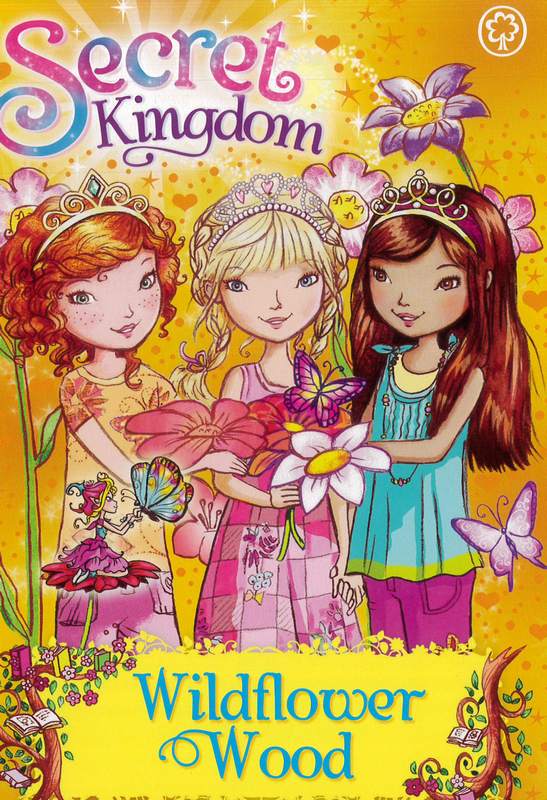 Secret Kingdom : Wildflower Wood