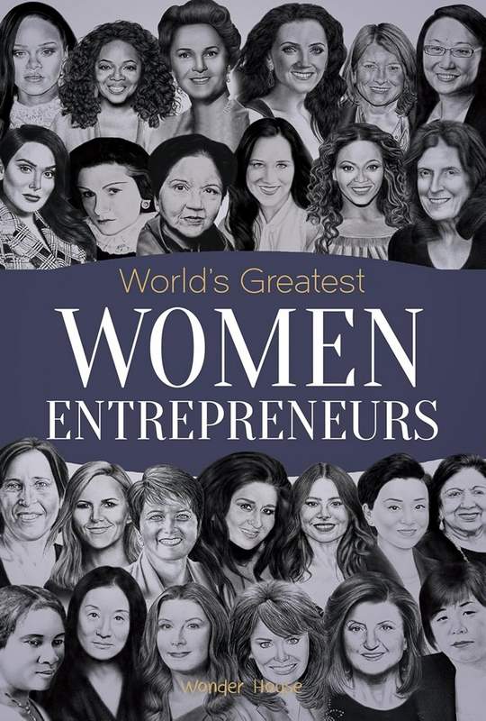 World's Greatest Women Entrepreneurs