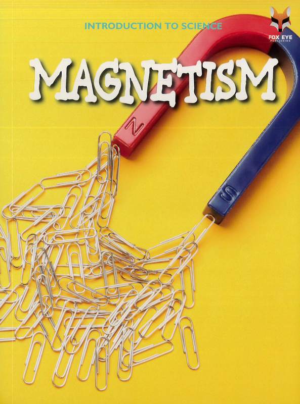 Introduction To Science: Magnetism