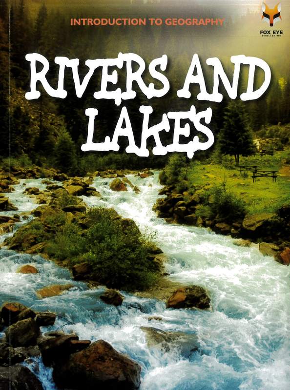 Introduction To Geography: Rivers and Lakes
